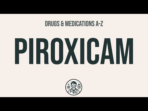 Understanding Piroxicam: Benefits, Risks, and Interactions
