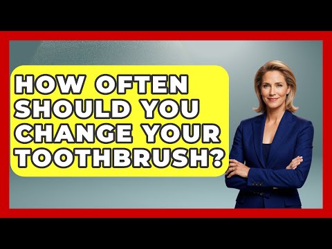 How Often to Replace Your Toothbrush for Optimal Health