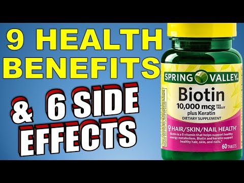 Biotin Benefits and Side Effects You Should Know