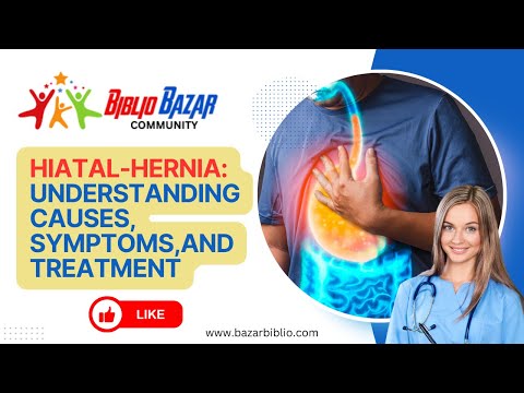 Understanding Hiatal Hernia: Causes and Risk Factors Explained