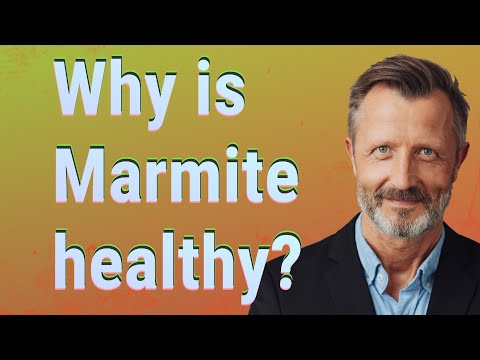 Is Marmite Beneficial for Your Health and Well-Being?