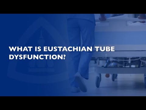 Understanding Eustachian Tube Dysfunction: Causes and Symptoms