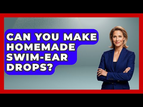 Swimmer’s Ear Drops: Choices from Prescription to Homemade post thumbnail image