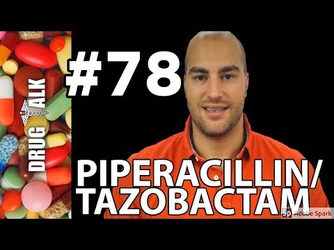 Piperacillin-Tazobactam: Uses, Side Effects, and Insights