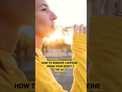 How to Effectively Flush Caffeine from Your System