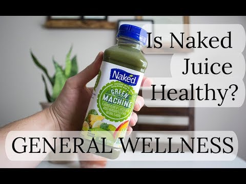 Is Naked Juice a Healthy Choice for Your Nutrition Needs?