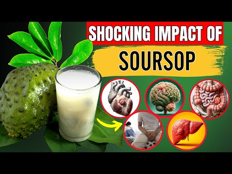 Soursop: Exploring Its Health Benefits and Medicinal Uses