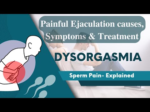 Understanding Painful Ejaculation: Insights on Male Dysorgasmia