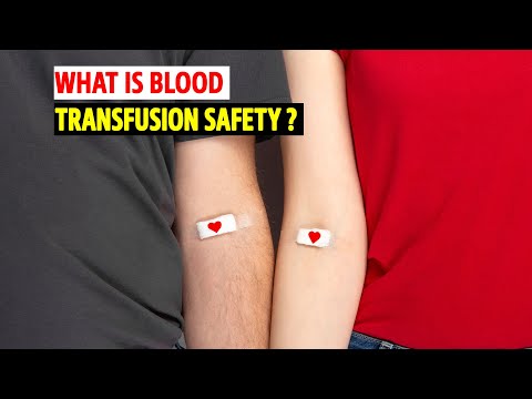 Blood Transfusions: Essential Info for Your Safety and Health