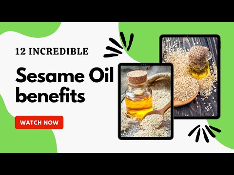 Sesame Oil: Health Benefits You Should Consider