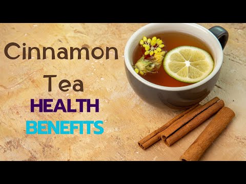 12 Health Benefits of Cinnamon Tea for Wellness and Disease Prevention