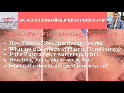 Understanding Plasma Fibroblast Therapy: Benefits and Procedure