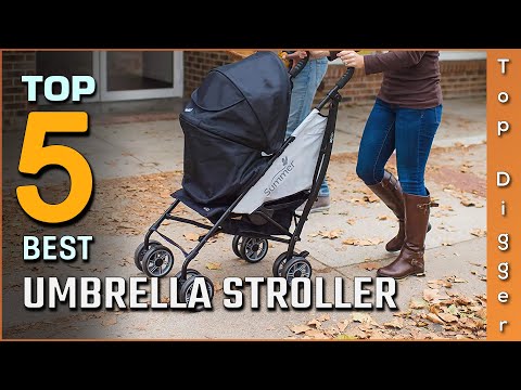 9 Best Umbrella Strollers for Your Child's Health and Comfort