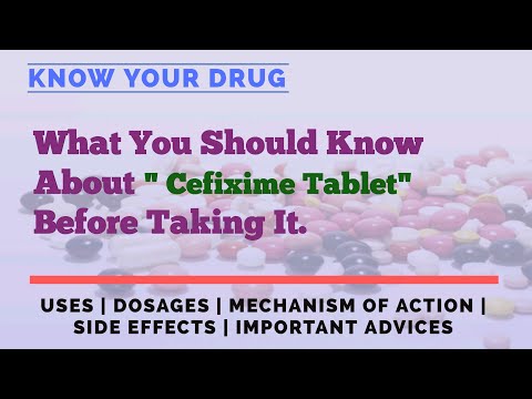 Cefixime Oral: Key Uses and Potential Side Effects