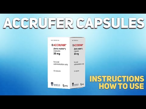 Understanding Accrufer 30 Mg: Uses and Side Effects of Iron