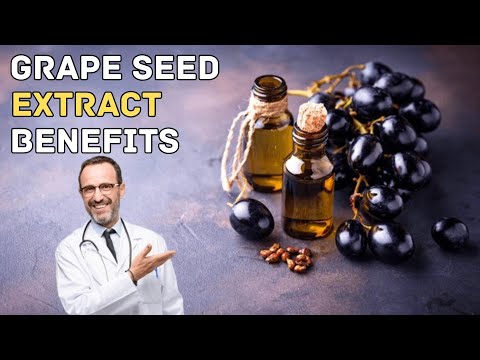 10 Science-Backed Benefits of Grape Seed Extract for Health
