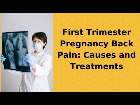 Understanding First Trimester Pregnancy Back Pain: Causes & Relief