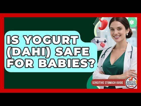 Is Yogurt Safe for Babies? Essential Nutrition Insights
