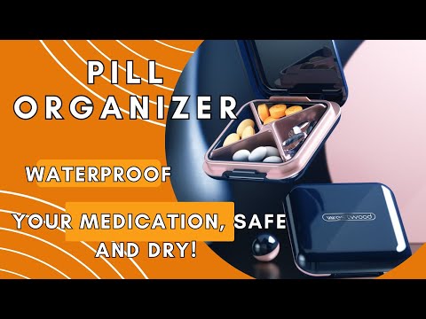 Top 8 Pill Organizers to Simplify Your Medication Routine in 2023