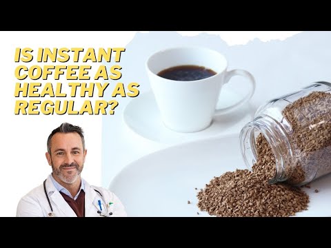 Is Instant Coffee Good for Your Health or Not?