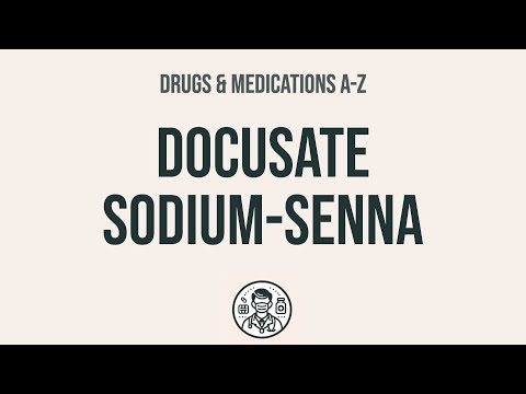 Understanding Senna-Docusate Sodium: Benefits and Risks