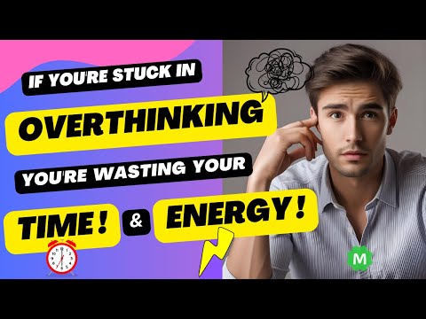 Stop Overthinking: 14 Strategies for a Clearer Mind