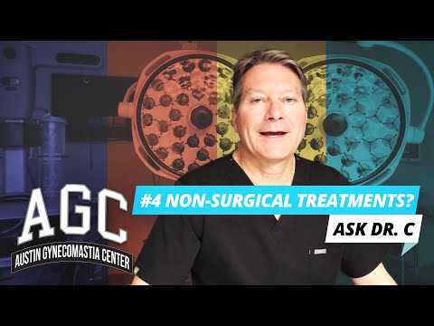 Exploring Non-Surgical Options for Gynecomastia Treatment