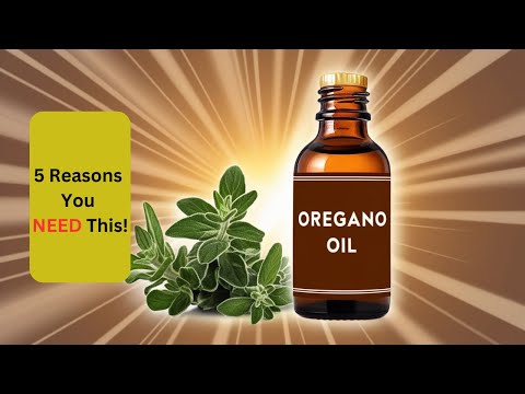 5 Surprising Health Benefits of Oregano Oil and Its Uses