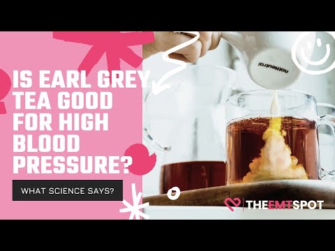 Is Earl Grey Tea Beneficial for Your Health and Well-Being?