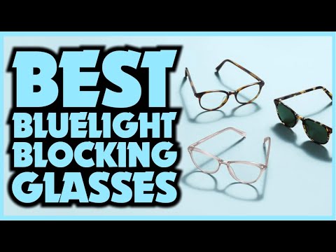 Protect Your Eyes: Top 10 Blue Light Blocking Glasses of 2023