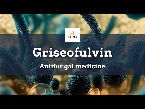 Understanding Griseofulvin: Uses, Side Effects, and More