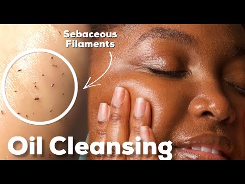 Why Oil Cleansing Should Be Your New Skincare Routine