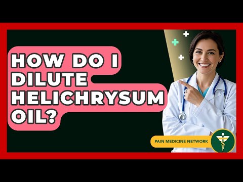 Essential Insights on Helichrysum Oil for Health Care