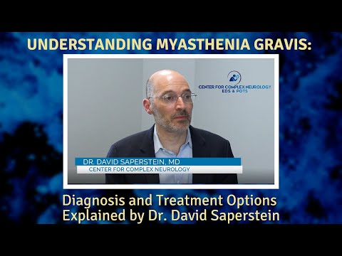 Understanding Myasthenia Gravis: Treatment Options Explained