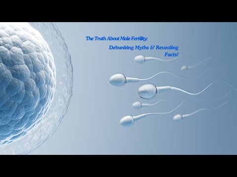 Debunking 12 Common Myths About Male Fertility post thumbnail image