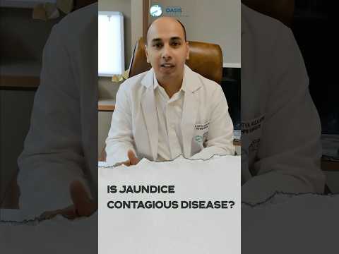 Understanding Jaundice: Is It Contagious or Not?