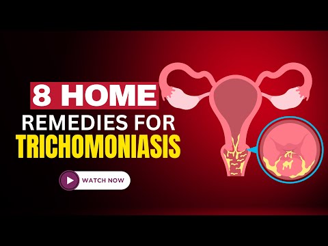 Effective Home Remedies for Managing Trichomoniasis in Women